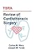 TSRA Review of Cardiothoracic Surgery