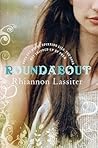 Roundabout by Rhiannon Lassiter