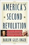 America's Second Revolution by Harlow Giles Unger