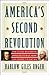 America's Second Revolution: How George Washington Defeated Patrick Henry and Saved the Nation
