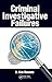 Criminal Investigative Failures by D. Kim Rossmo