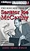 The Rise and Fall of Senator Joe McCarthy