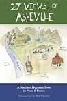 27 Views of Asheville by Rob Neufeld 27 Views of Asheville by Rob Neufeld