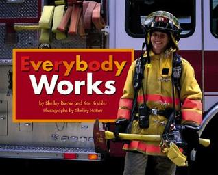 Everybody Works (Hardcover)