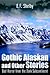 Gothic Alaskan and Other Stories: Bad Horror from the Dark Subcontinent