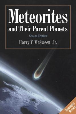 Meteorites and their Parent Planets (Paperback)