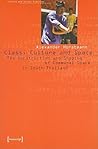 Class, Culture and Space: The Construction and Shaping of Communal Space in South Thailand