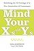 Mind Your X's and Y's: Satisfying the 10 Cravings of a New Generation of Consumers