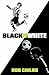 Black and White