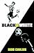Black and White by Rob Childs