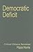 Democratic Deficit: Critical Citizens Revisited