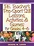 P.E. Teacher's Pre-Sport Skill Lessons, Activities & Games for Grades 4-6