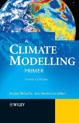 A Climate Modelling Primer (Paperback)