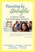 Parenting by Strengths, a P...