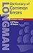 Longman Dictionary of Common Errors New Edition