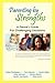 Parenting by Strengths, a Parent's Guide for Challenging Situ... by Cathy Rodrigues