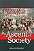 The Ascent of Society by John S. Hatcher The Ascent of Society by John S. Hatcher