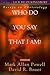 Who Do You Say That I Am?: Essays on Christology