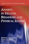 Anxiety in Health Behaviors and Physical Illness (Series in Anxiety and Related Disorders)