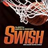 Swish: The Quest ...