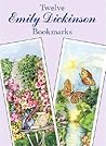 Twelve Emily Dickinson Bookmarks (Dover Bookmarks) Twelve Emily Dickinson Bookmarks