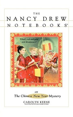 The Chinese New Year Mystery (Nancy Drew Notebooks, #39)