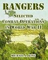 Rangers: Selected Combat Operations in World War II Rangers: Selected Combat Operations in World War II