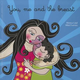 You, Me and the Breast (Paperback)