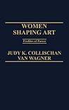 Women Shaping Art...