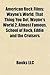 American Rock Films (Study Guide): Wayne's World, That Thing You Do!, Wayne's World 2, Almost Famous, School of Rock, Eddie and the Cruisers