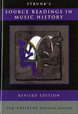 Strunk's Source Readings in Music History (Hardcover)