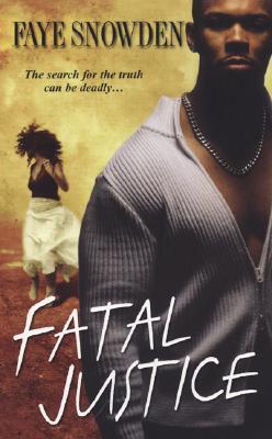 Fatal Justice (Mass Market Paperback)