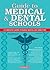 Guide to Medical and Dental Schools (Barron's Test Prep)