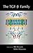 The TGF-Beta Family (COLD SPRING HARBOR MONOGRAPH SERIES)