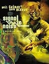 Signal to Noise by Neil Gaiman