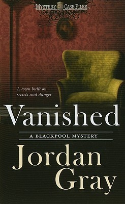 Vanished (Blackpool Mystery)
