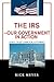 The IRSýOur Government in A...