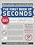 The First Book of Seconds: 220 of the Most Random, Remarkable, Respectable (and Regrettable) Runners-Up and Their Almost Claim to Fame