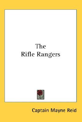 The Rifle Rangers (Paperback)