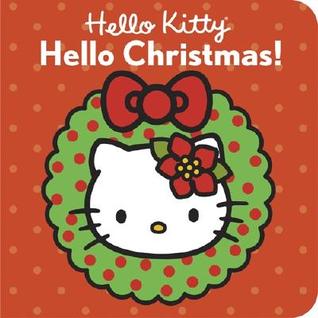 Hello Christmas! (Hello Kitty)