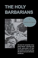 The Holy Barbarians