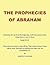 The Prophecies of Abraham: ...