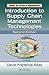 Introduction to Supply Chain Management Technologies