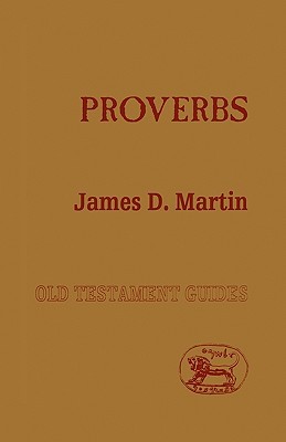 Proverbs (Old Testament Guides)