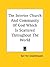 The Interior Church And Community Of God Which Is Scattered Throughout The World