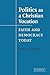 Politics as a Christian Vocation by Franklin I. Gamwell