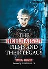 The Hellraiser Films And Their Legacy