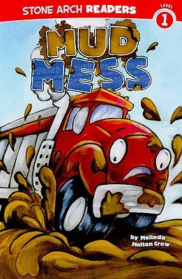 Mud Mess (Truck Buddies) (Stone Arch Readers. Level 1)