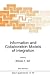 Information and Collaboration Models of Integration (NATO Science Series E: Applied Sciences, Volume 259)