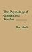 The Psychology of Conflict and Combat: